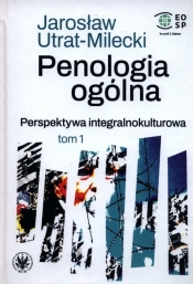 Penologia ogólna Perspektywa integralnokulturowa Tom 1 - Utrat-Milecki Jarosław