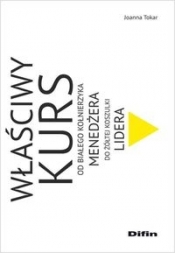 Właściwy kurs - Joanna Tokar