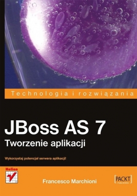 JBoss AS 7 Tworzenie aplikacji - Marchioni Francesco