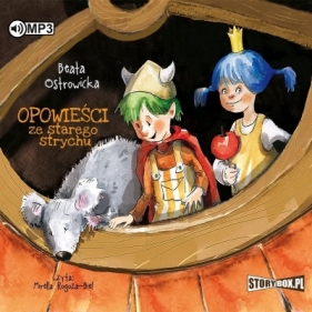 Opowieści ze starego strychu - Beata Ostrowicka