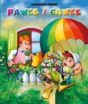 Paweł i Gaweł - Aleksander Fredro, Anna Stefaniak