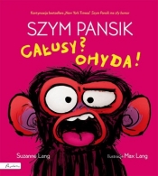 Szym Pansik. Całusy? Ohyda! - Suzanne Lang