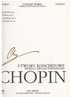 Utwory koncertowe w. z 2 fortepianem - Fryderyk Chopin