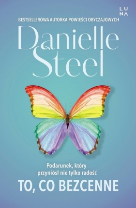 To, co bezcenne - Danielle Steel