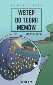 Wstęp do teorii memów - Dawid Fibich