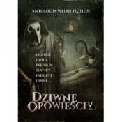 Dziwne opowieści - Opracowanie zbiorowe