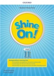 Shine On! klasa II. Teacher’s Power Pack and Classroom Presentation Tool