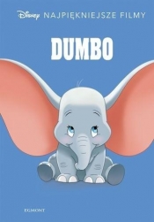 Disney. Najpiękniejsze filmy. Dumbo - Praca zbiorowa