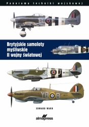 Brytyjskie samoloty myśliwskie II wojny światowej - Edward Ward