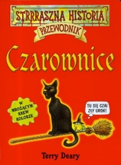 Strrraszna historia. Czarownice Przewodnik - Deary Terry
