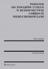 Podatek od towarów i usług w budownictwie i obrocie nieruchomościami