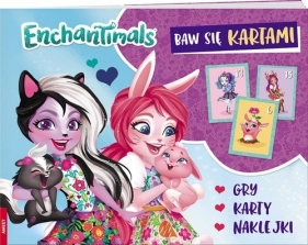 Enchantimals Baw się kartami - Opracowanie zbiorowe