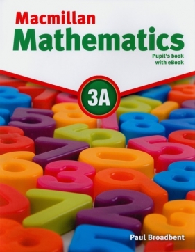 Macmillan Mathematics 3A Książka ucznia + eBook - Paul Broadbent