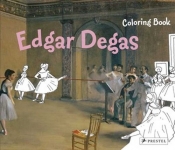 Coloring Book: Edgar Degas - Roeder Annette