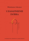 Uzasadnienie dobra Sołowjow Włodzimierz