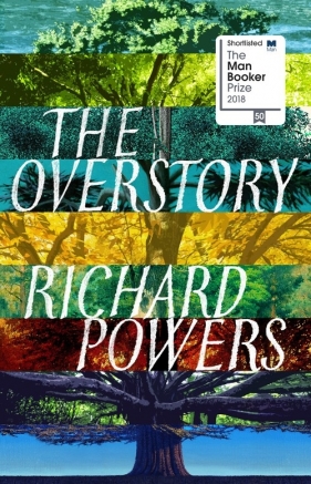 The Overstory - Richard Powers