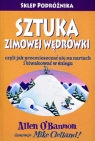 Sztuka zimowej wędrówki czyli jak przemieszczać się na nartach i biwakować Obannon Allen