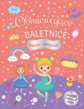 Olśniewające baletnice. Zadania i łamigłówki Opracowanie zbiorowe