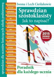 Sprawdzian szóstoklasisty Jak to napisać?