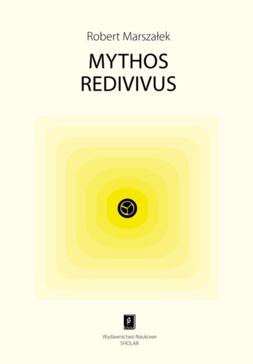 Mythos redivivus