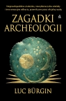 Zagadki archeologii Luc Bürgin