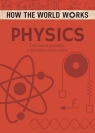 How the World Works Physics Anne Rooney