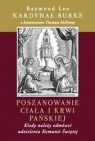 Poszanowanie Ciała i Krwi Pańskiej Raymond Leo Burke