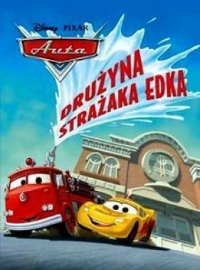 Auta Drużyna strażaka Edka - <br />