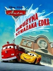Auta Drużyna strażaka Edka - <br />