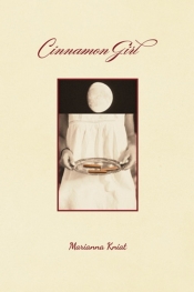 Cinnamon Girl - Marianna Kniat