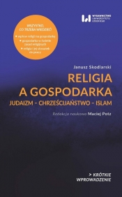 Religia a gospodarka - Skodlarski Janusz