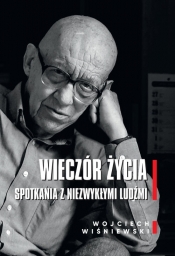 Wieczór życia - Wojciech Wiśniewski