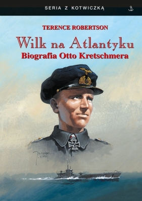 Wilk ma Atlantyku - Terence Robertson