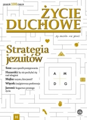Życie Duchowe nr 100/2019 (Jesień) Strategia... - Siepsiak Jacek