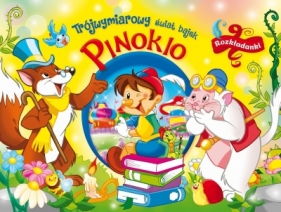 Trójwymiarowy świat bajek. Pinokio. Rozkładanki - Claudio Cernuschi, Opracowanie zbiorowe