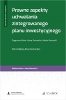 Prawne aspekty uchwalania zintegrowanego planu inwestycyjnego + wzory do Dagmara Kafar, Jakub Kornecki