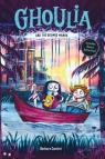 Ghoulia and the Doomed Manor (Book #4) Barbara Cantini