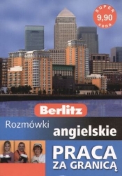 Berlitz. Praca za granicą. Rozmówki angielskie