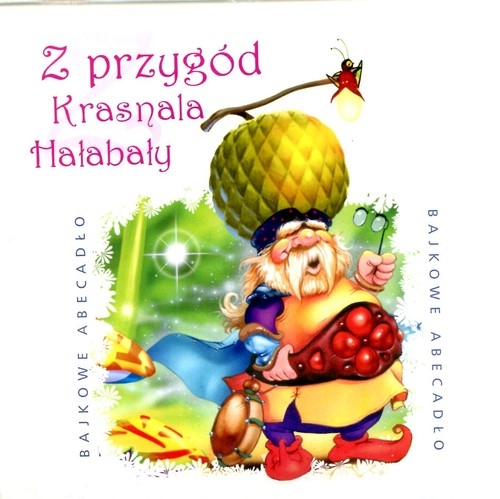 Z przygód Krasnala Hałabały
	 (Audiobook)