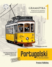 Portugalski w tłumaczeniach Gramatyka 1 - Dębowiak Przemysław