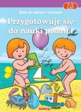 Przygotowuję się do nauki pisania 5-6 lat