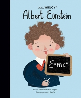 Mali WIELCY. Albert Einstein - María Isabel Sánchez Vegara