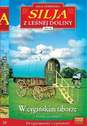 Silja z Leśnej Doliny Tom 24 W cygańskim taborze - Yvonne Andersen
