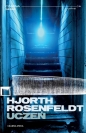 Uczeń - Hans Rosenfeldt, Michael Hjorth