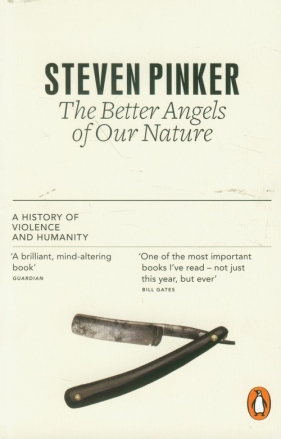 Better Angels of Our Nature - Pinker Steven