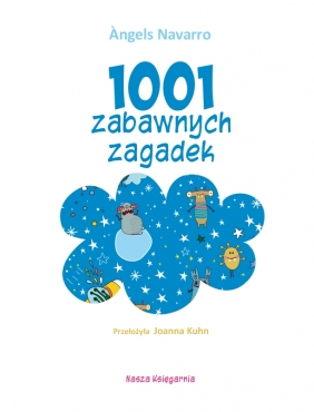 1001 zabawnych zagadek - Àngels Navarro