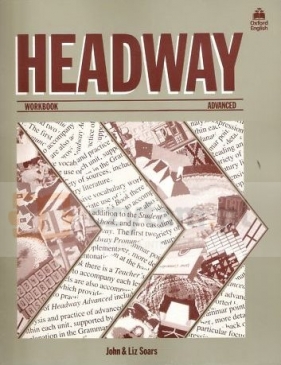 Headway Advanced WB - John Soars, Liz Soars