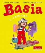 Basia i remont - Zofia Stanecka