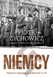 Niemcy - Piotr Zychowicz