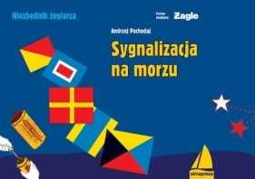 Sygnalizacja na morzu - Andrzej Pochodaj